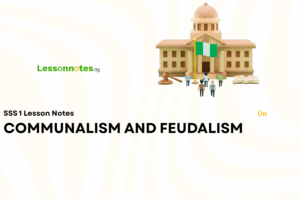 Communalism And Feudalism