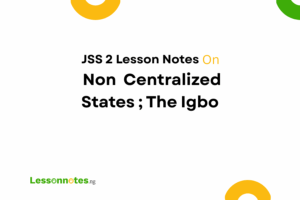 Non-Centralized States: The Igbo
