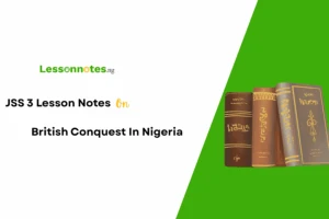 British Conquest In Nigeria