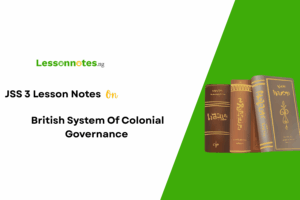 British System Of Colonial Governance