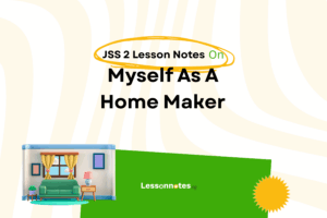 Myself As A Home Maker