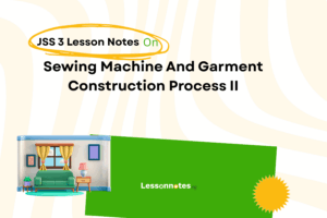 Sewing Machine And Garment Construction Process II