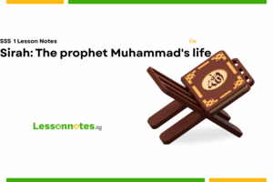 Sirah: The Prophet Muhammad's life