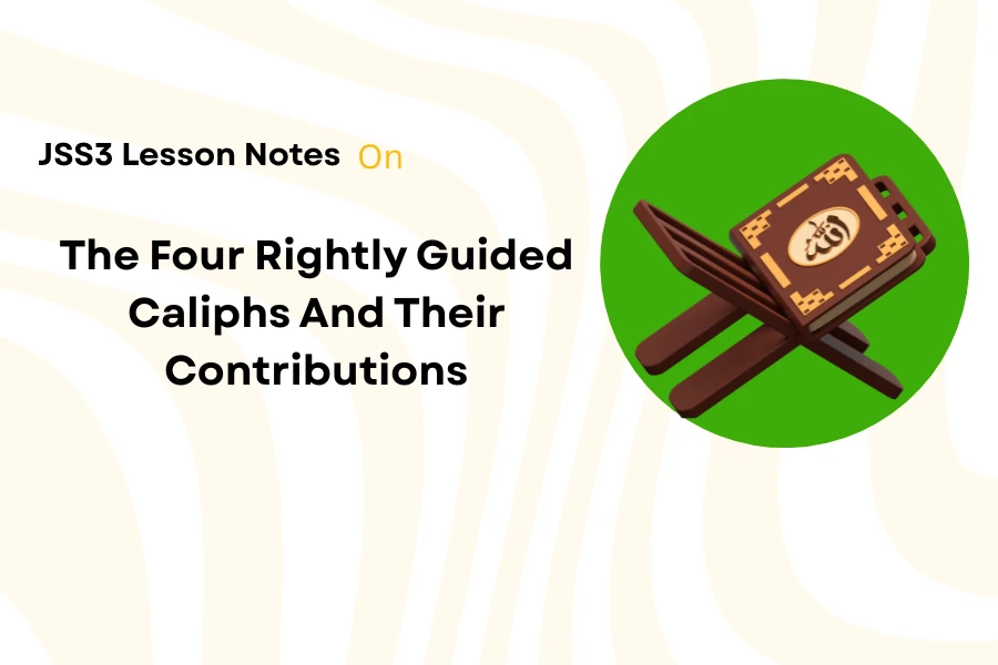 The Four Rightly Guided Caliphs And Their Contributions