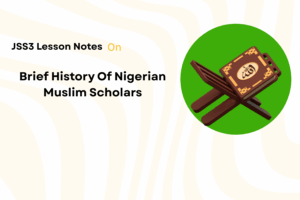 Brief History Of Nigerian Muslim Scholars