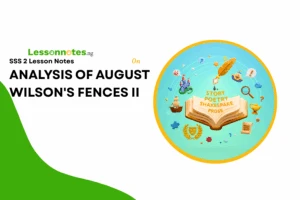 Analysis Of August Wilson's Fences II