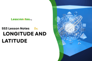 Longitude and Latitude