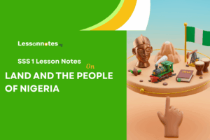 Land And The People Of Nigeria