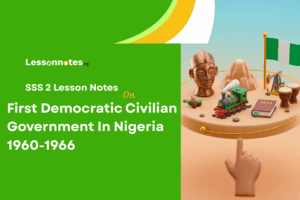 First Democratic Civilian Government In Nigeria 1960-1966