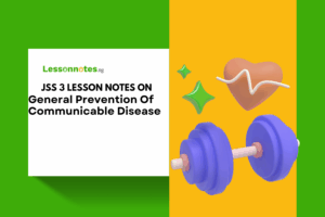 General Prevention Of Communicable Disease