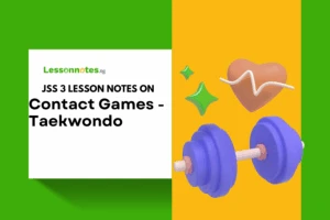Contact Games - Taekwondo
