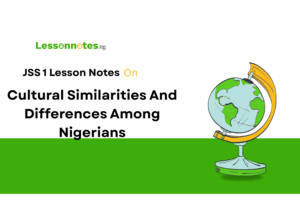 Uniqueness Of Nigerian Culture