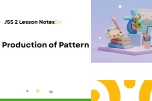 Production of Pattern