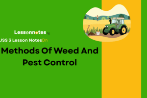 Methods Of Weed And Pest Control