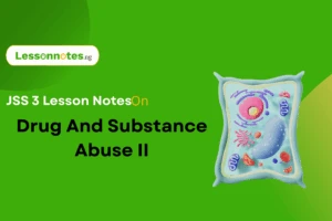 Drug And Substance Abuse II