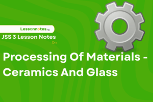 Processing of Ceramics And Glass Material