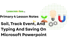 Soil, Track Event, And Typing And Saving On Microsoft Powerpoint.