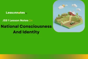 National Consciousness And Identity
