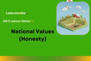 National Values - (Honesty)