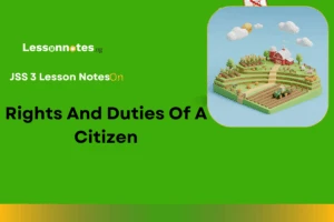 Rights And Duties Of A Citizen