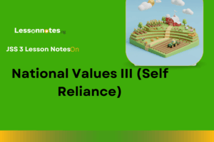 National Values III (Self Reliance)