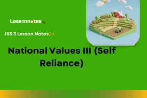 National Values III (Self Reliance)