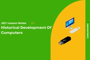 Historical Development Of Computers