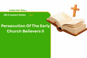 Persecution Of The Early Church Believers II