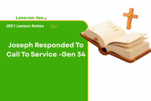 Joseph Responded To Call To Service