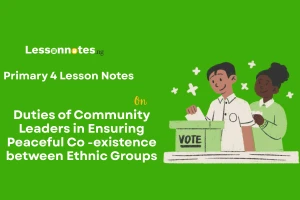 Duties of Community Leaders in Ensuring Peaceful Co -existence