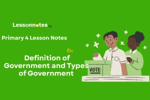 Definition of Government and Types of Government