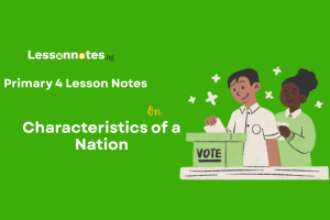 Characteristics of a Nation