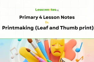 Printmaking (Leaf and Thumb print)