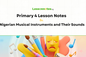 Nigerian Musical Instruments and Their Sounds