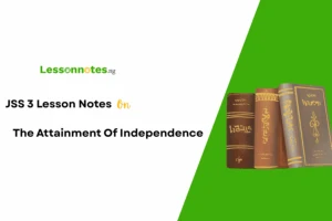 The Attainment Of Independence