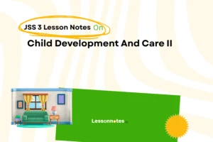 Child Development And Care II
