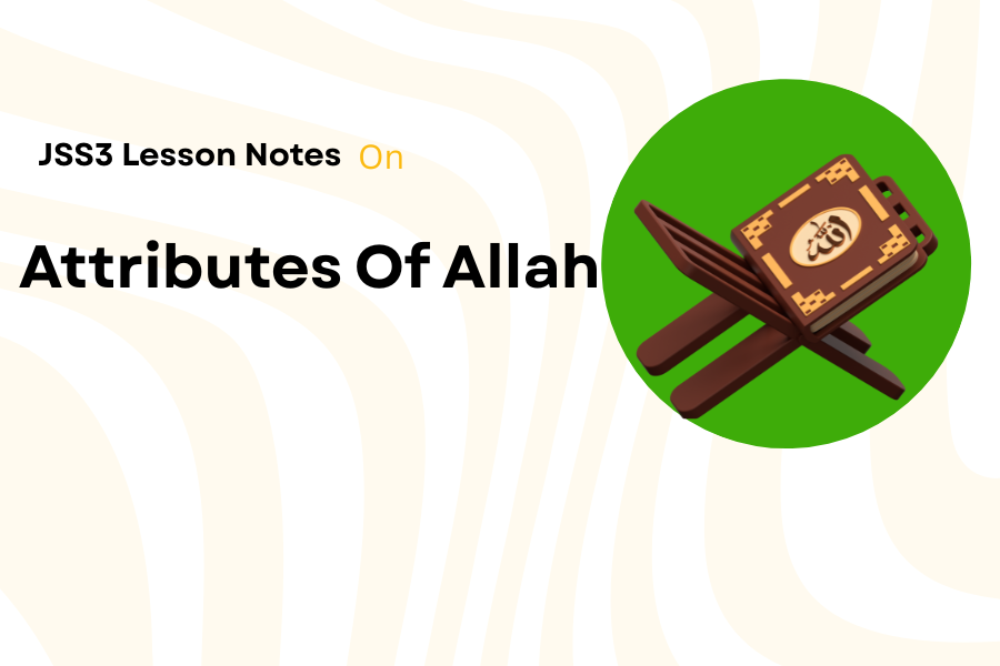 Key Attributes Of Allah