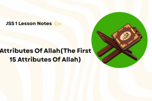 Attributes Of Allah - (The First 15 Attributes Of Allah)