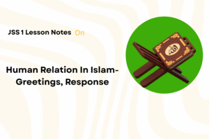 Human Relation In Islam-Greetings & Response