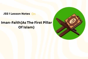 Iman - Faith As The First Pillar Of Islam