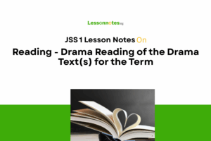 Reading - Drama Reading of the Drama Text(s) for the Term