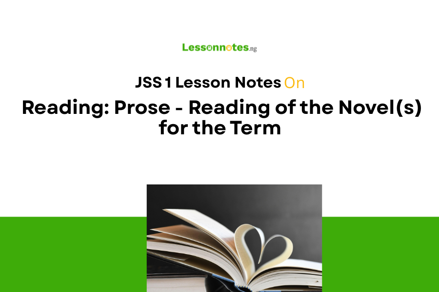 Prose Note Reading: Prose - Reading of the Novel(s) for the Term
