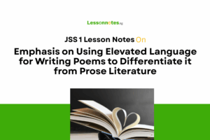 Using Elevated Language for Writing Poems to Differentiate it from Prose Literature