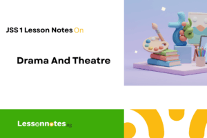 Drama And Theatre