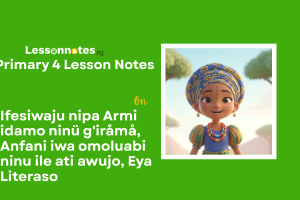 Itesiwaju nipa Armi idamo ninü g'iråmå, Anfani iwa omoluabi ninu ile ati awujo, Eya Literaso