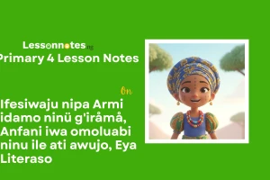 Itesiwaju nipa Armi idamo ninü g'iråmå, Anfani iwa omoluabi ninu ile ati awujo, Eya Literaso