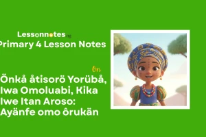 Önkå åtisorö Yorübå, Iwa Omoluabi, Kika Iwe Itan Aroso