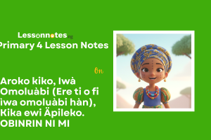 Aroko kiko, Iwà Omoluàbi (Ere ti o fi ìwa omoluàbi hàn)