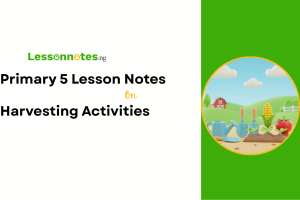 Harvesting Activities