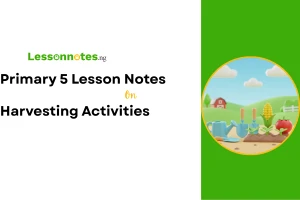 Harvesting Activities